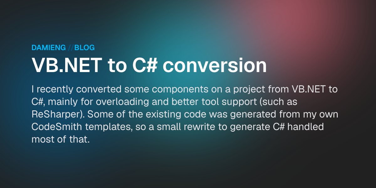 VB.NET to C# conversion - DamienG